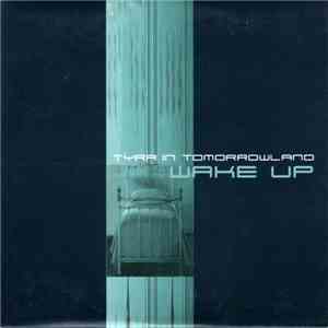 Tyra In Tomorrowland - Wake Up mp3 album
