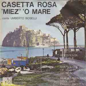 Umberto Boselli - Ischia, Si' Tu! mp3 album