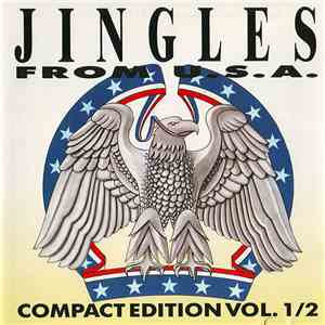 Unknown Artist - Jingles From U.S.A. - Compact Edition Vol. 1/2 - CD-Volume 1 mp3 album