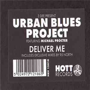 Urban Blues Project - Deliver Me mp3 album