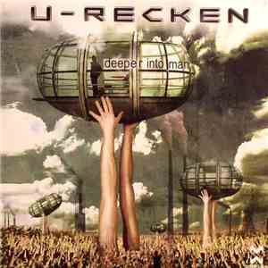 U-Recken - Deeper Into Man mp3 album