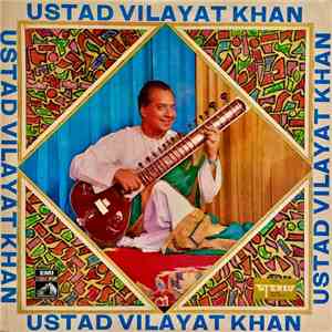 Ustad Vilayat Khan - Ustad Vilayat Khan mp3 album