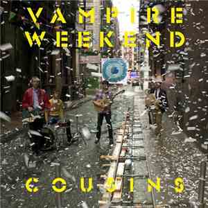 Vampire Weekend - Cousins (Video Edit) mp3 album