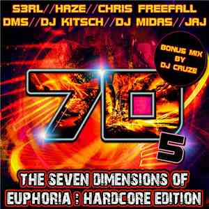 Various - 7D: The Seven Dimensions Of Euphoria 5: Hardcore Edition mp3 album