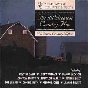 Various - Academy Of Country Music's The 101 Greatest Country Hits - Vol. Seven: Country NIghts mp3 album