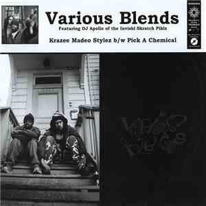 Various Blends - Krazee Madeo Stylez / Pick A Chemical mp3 album