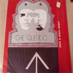 Various - Che Querido - Hasta La Victoria Siempre mp3 album