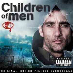 Various - Children Of Men (Original Motion Picture Soundtrack) mp3 album