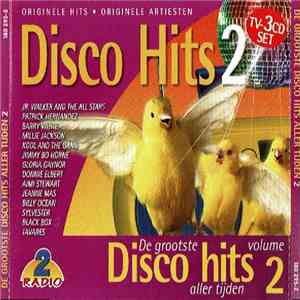 Various - De Grootste Disco Hits Aller Tijden Volume 2 mp3 album