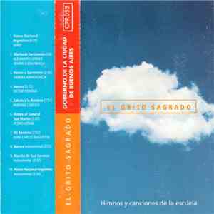 Various - El Grito Sagrado (Himnos Y Canciones De La Escuela) mp3 album