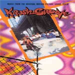 Various - Krush Groove — Music From The Original Motion Picture Soundtrack mp3 album