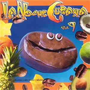 Various - La Noche Cubana Vol. 9 mp3 album