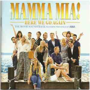 Various - Mamma Mia! Here We Go Again (The Movie Soundtrack Featuring The Songs Of ABBA) mp3 album