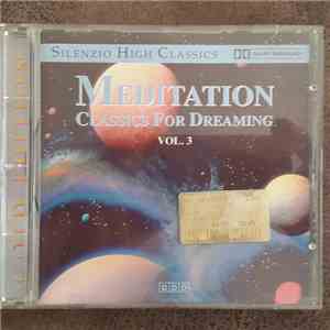 Various - Meditation - Classics For Dreaming Vol. 3 mp3 album
