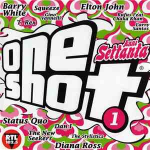 Various - One Shot - Anni Settanta Vol. 1 mp3 album