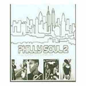 Various - Philly Soul 2 (Music From The City Of Brotherly Love) mp3 album