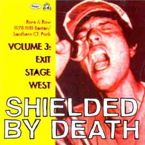 Various - Shielded By Death - Volume 3: Exit Stage West mp3 album