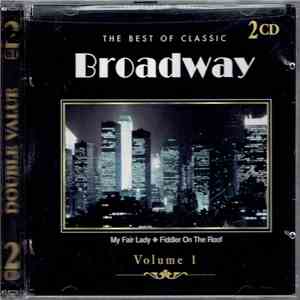 Various - The Best Of Classic Broadway Vol. 1 mp3 album