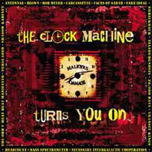 Various - The Clock Machine Turns You On mp3 album