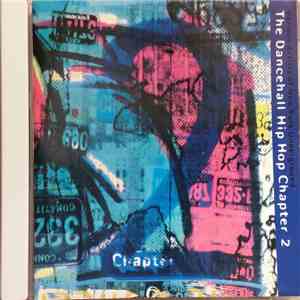Various - The Dancehall Hip Hop Chapter 2 mp3 album