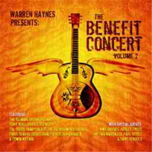 Various - Warren Haynes Presents The Benefit Concert Volume 2 mp3 album