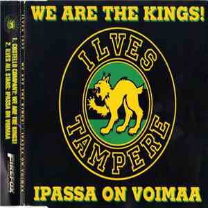 Various - We Are The Kings! / Ipassa On Voimaa mp3 album