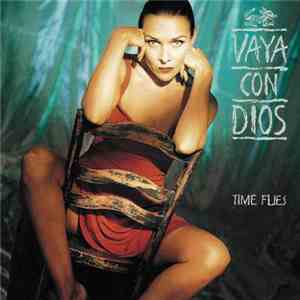 Vaya Con Dios - Time Flies mp3 album