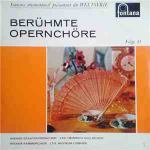 Verdi, Leoncavallo, Gounod, Wagner, Beethoven, Von Weber - Berühmte Opernchöre mp3 album