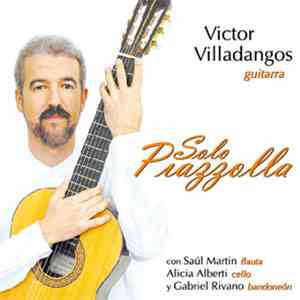 Victor Villadangos - Solo Piazzolla mp3 album