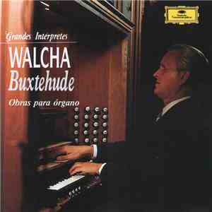 Walcha, Buxtehude - Obras Para Organo mp3 album