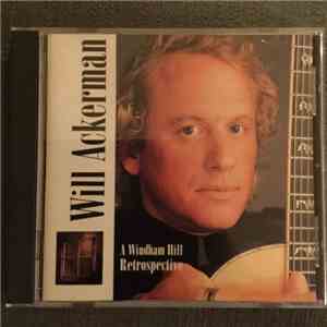 Will Ackerman - A Windham Hill Retrospective mp3 album