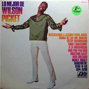Wilson Pickett - Lo Mejor De Wilson Picket mp3 album