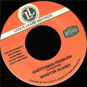 Winston Hussey - ‎Ghettoman Problem mp3 album