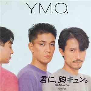 Y.M.O. - 君に、胸キュン。= Kimi Ni Mune Kyun mp3 album