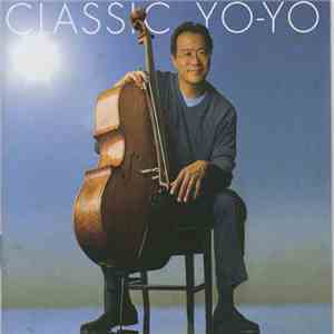 Yo-Yo Ma - Classic Yo-Yo mp3 album