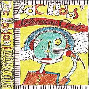 Zac Hobsons Telecacao Club - Zac Hobsons Telecacao Club mp3 album