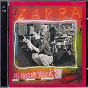 Zappa - Zappa In New York '81 mp3 album