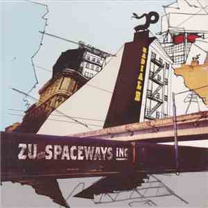 Zu / Spaceways Inc. - Radiale mp3 album