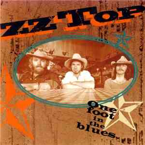 ZZ Top - One Foot In The Blues mp3 album