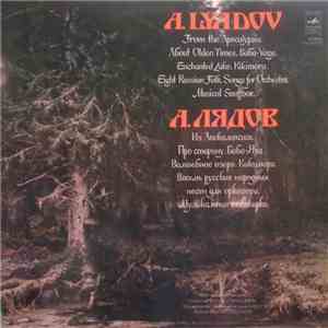 A. Lyadov - USSR Symphony Orchestra, Yevgeni Svetlanov - From The Apocalypsis mp3 album