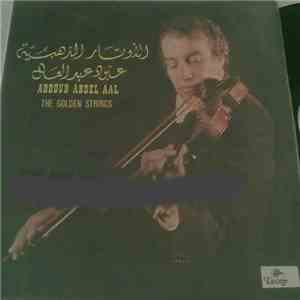 Aboud Abdel Al - The Golden Strings mp3 album