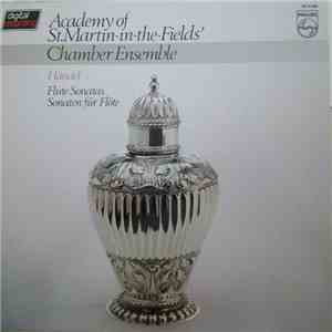 Academy Of St. Martin-in-the-Fields Chamber Ensemble - Flute Sonatas = Sonaten Für Flöte mp3 album