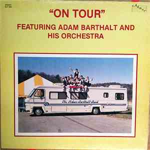 Adam Barthalt - On Tour mp3 album