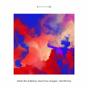 Adrien Rux & Bedmar, David Tuck, Kuaigon - Set Me Free mp3 album