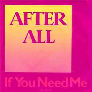 After All  - If You Need Me mp3 album