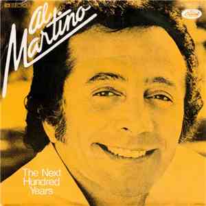 Al Martino - The Next Hundred Years mp3 album
