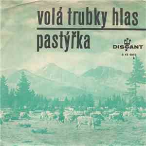 Alena Tichá A Jiří Duchoň / Milena Polášková - Volá Trubky Hlas / Pastýřka mp3 album