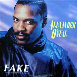 Alexander O'Neal - Fake mp3 album