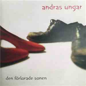 Andras Ungar - Den Förlorade Sonen mp3 album