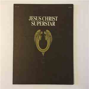 Andrew Lloyd Webber And Tim Rice - Jesus Christ Superstar mp3 album